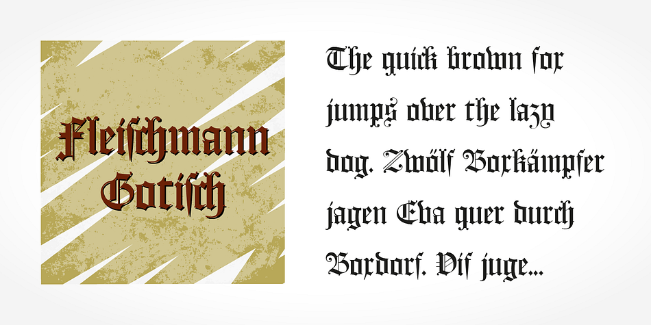 If you want to communicate a feeling of old-world quality or nostalgia, blackletter fonts are the preferred choice - use them on signs, in brochures or on invitation cards.