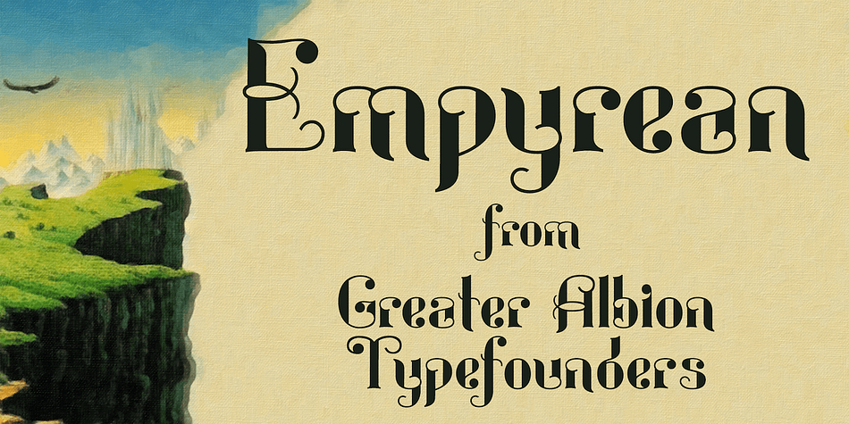 Empyrean is a display Roman typeface which sets out to be deliberately different.