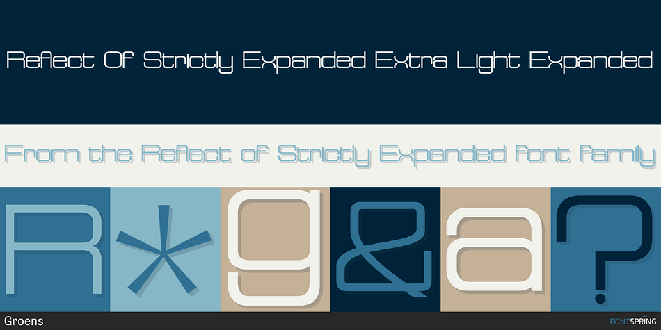 Reflect of Strictly Expanded Font