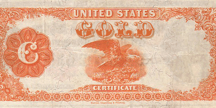 Gold Standard got its start from a few letters found on an old Gold Certificate from 1882.