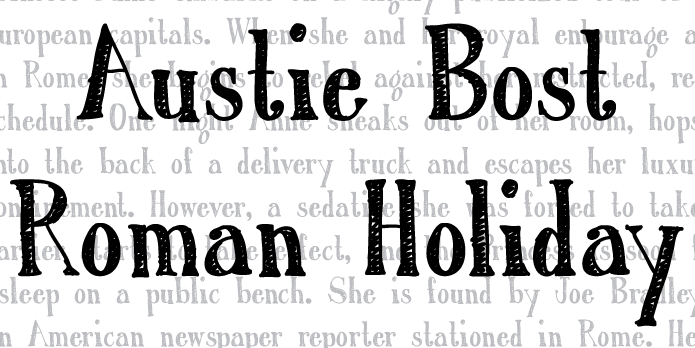 Displaying the beauty and characteristics of the Austie Bost Roman Holiday Sketch font family.