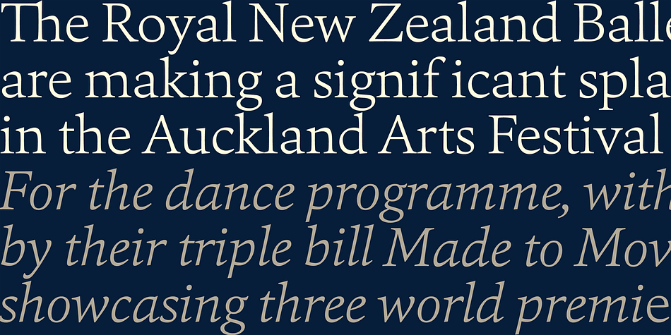 It comes with a slightly greater width, stronger hairlines and stronger serifs which make it very stable in small sizes but also give it a forceful appearance when used for headlines.