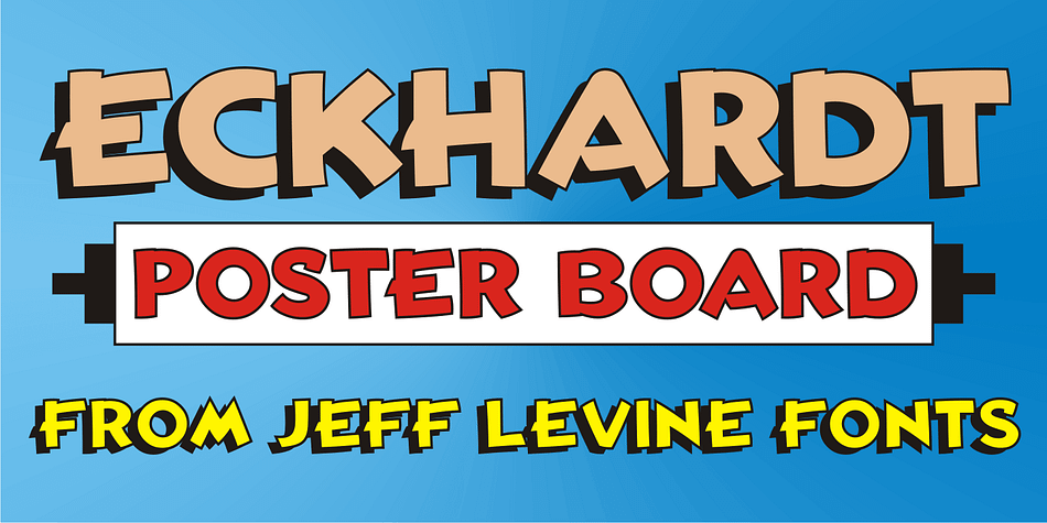 Eckhardt Poster Board JNL further continues Jeff Levine’s series of sign painter-oriented fonts, named in honor of his good friend Albert Eckhardt, Jr. (who ran Allied signs in Miami, Florida from 1959 until his passing).