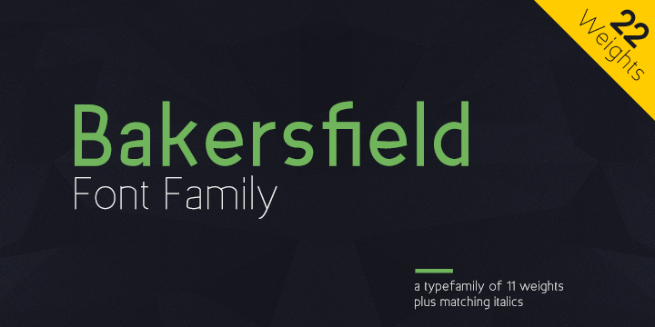 Bakersfield is an elegant geometric sans-serif typeface of 11 weights plus matching italics.