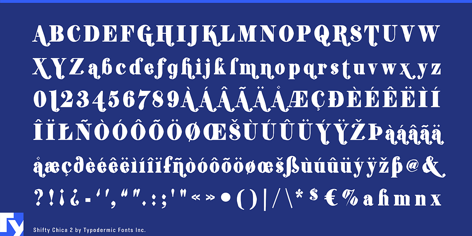 Displaying the beauty and characteristics of the Shifty Chica 2 font family.