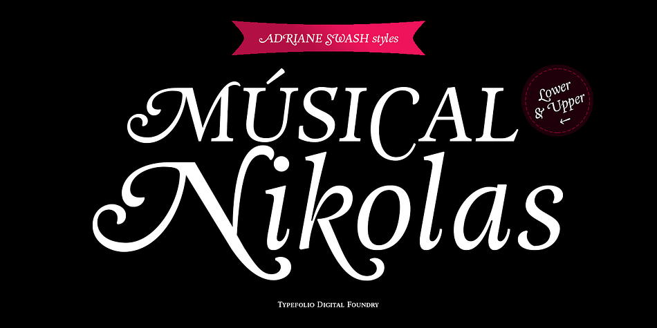 Displaying the beauty and characteristics of the Adriane Swash font family.