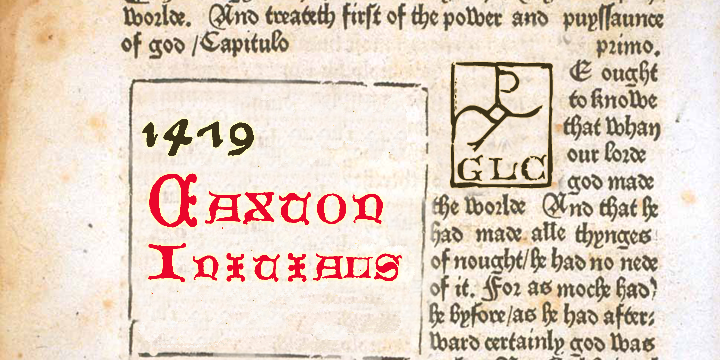 This family was created inspired from the two set of rough initials fonts used by the famous  William Caxton in Westminster (GB) in the late 1400