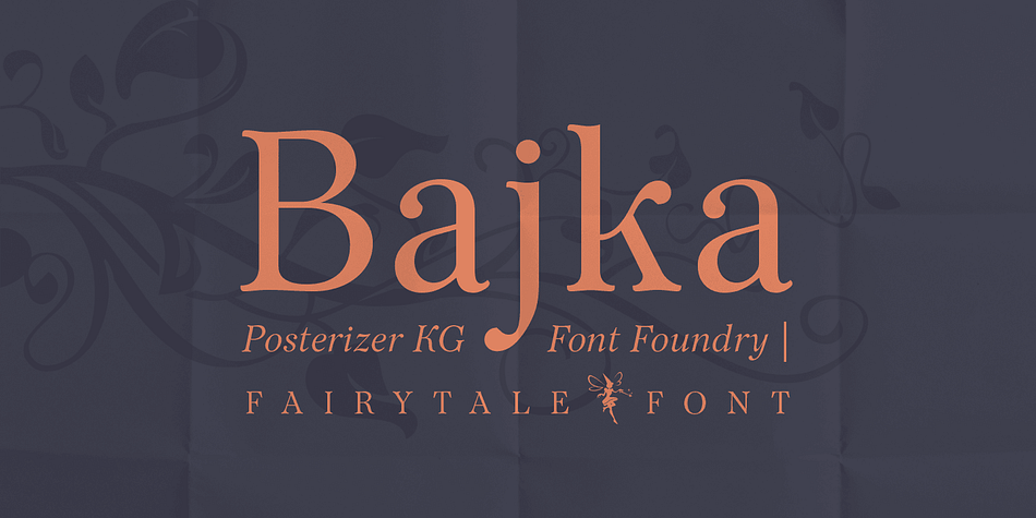 Bajka (or Fairy tale in English) is a Baskerville font family made for children’s fairy tale books.