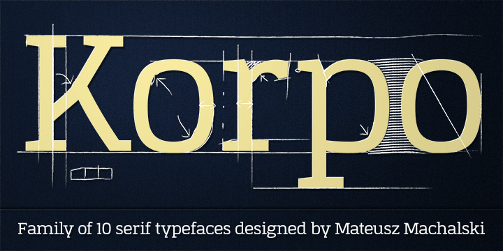 Korpo Serif, designed by Mateusz Machalski, is a serif type family with a friendly feel.