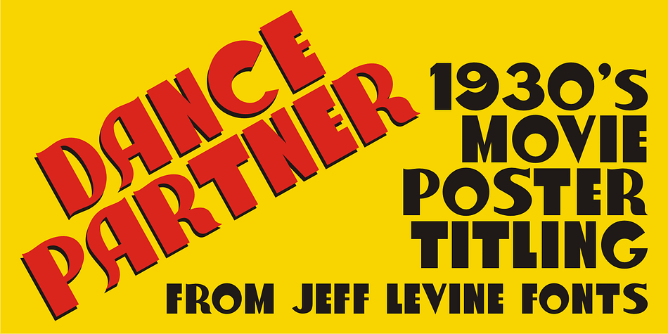 The unusual mix of Art Deco lettering with a smattering of Art Nouveau characters found within Dance Partner JNL comes from a movie poster for the 1935 RKO picture “Roberta” starring Fred Astaire and Ginger Rogers.