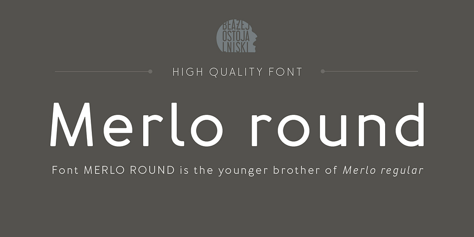 Merlo Round is the younger brother of Merlo, and is inspired by a You And Me Monthly published by National Magazines Publisher RSW „Prasa” that appeared from May 1960 till December 1973 in Poland.