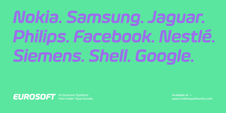 Eurosoft’s proportions include short ascenders and descenders, as well as diacritical marks that are almost flat.