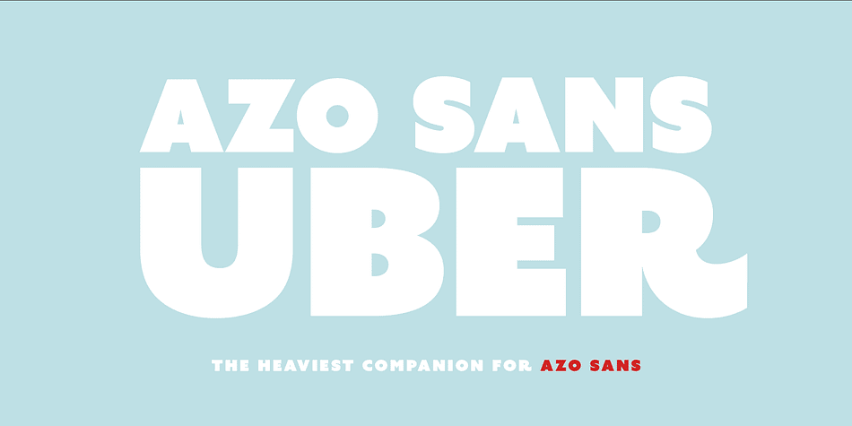 Azo Sans Uber is the heavy headline version of Azo Sans.