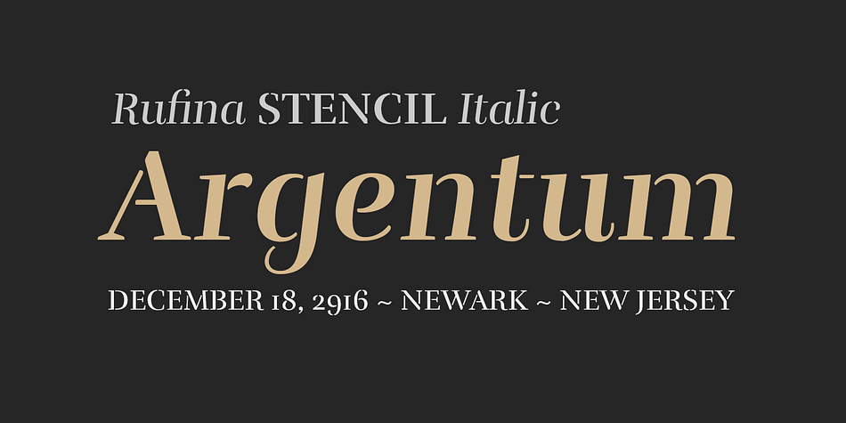 Rufina Stencil is a nine font, dingbat, serif and stencil family by TipoType.