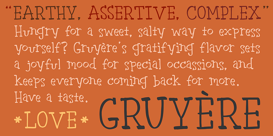 Highlighting the Gruyere font family.