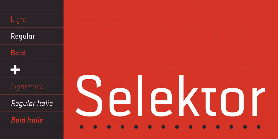 Selektor is a small font family characterized as geometrical sans.