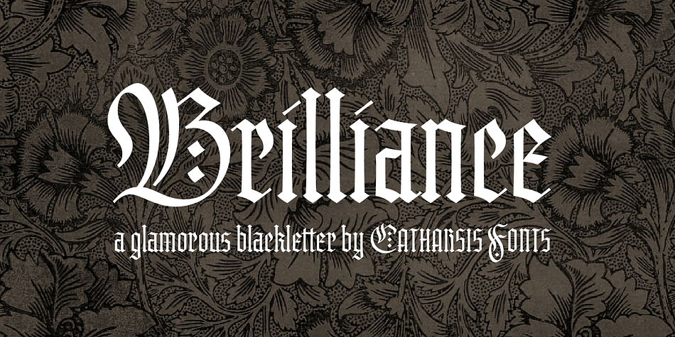 Brilliance is a glamorous contemporary display blackletter combining the rich tapestry of Textura with a hint of the airy lightness of Spencerian script, ideal for display purposes.