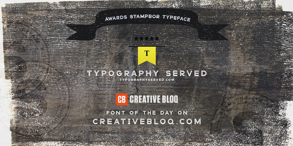 Displaying the beauty and characteristics of the Stampbor font family.
