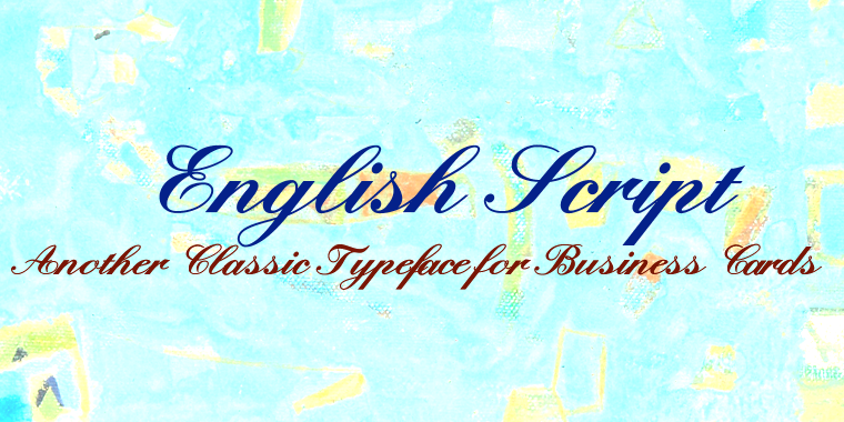 Displaying the beauty and characteristics of the EnglishScript font family.