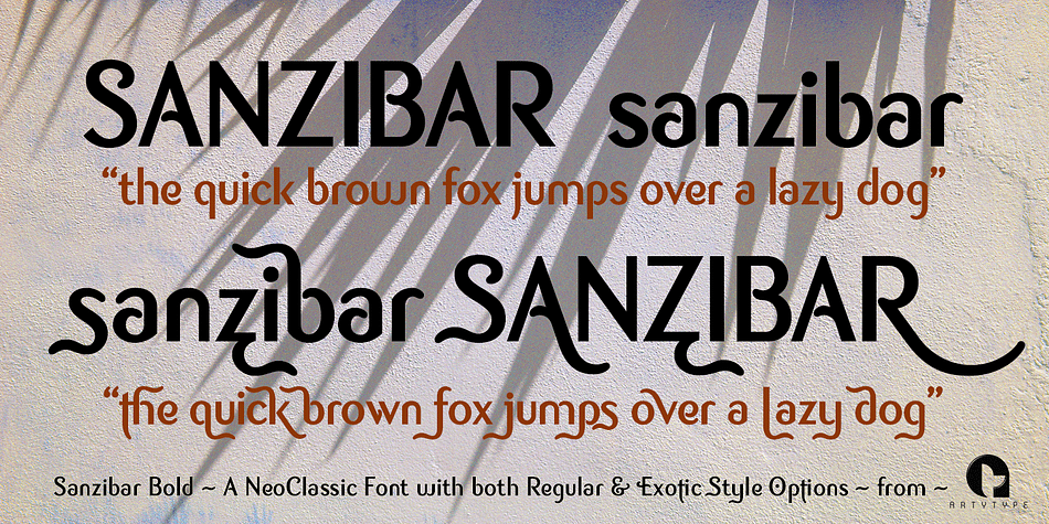 Sanzibar font family example.
