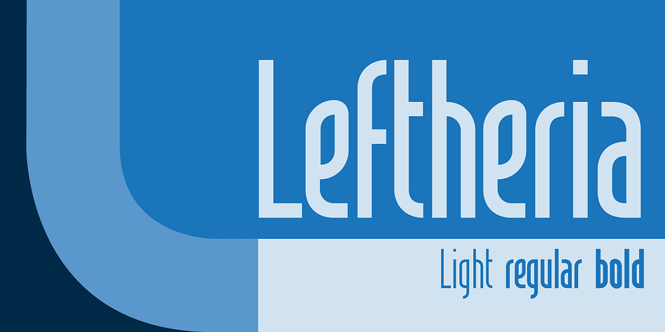 Highlighting the Leftheria font family.