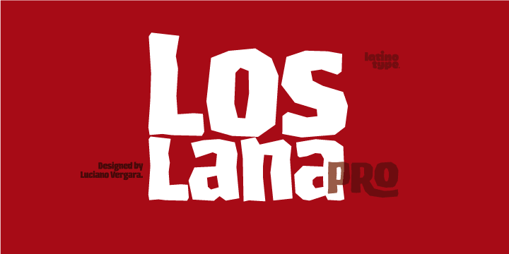 Displaying the beauty and characteristics of the Los Lana Pro font family.