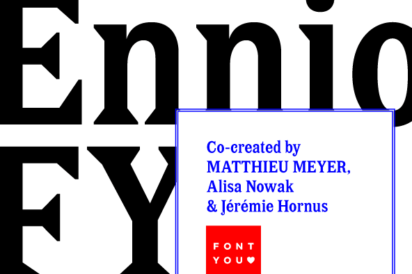 Displaying the beauty and characteristics of the Ennio FY font family.
