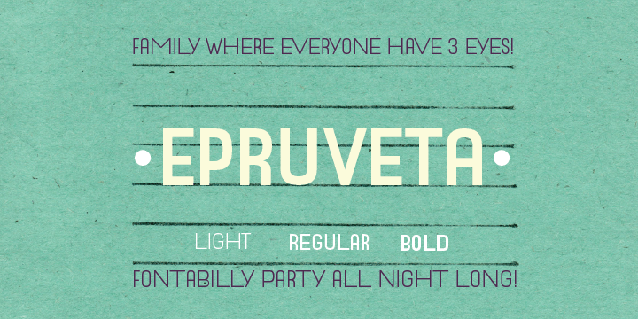 Displaying the beauty and characteristics of the Epruveta font family.