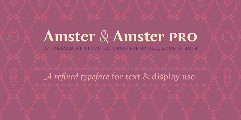 Amster is an energetic & refined type created by Francisco Gálvez, with a powerful concept on how refinement & austerity can meet harmoniously.