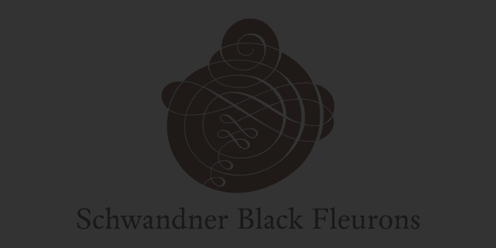 Displaying the beauty and characteristics of the SchwandnerBlackFleurons font family.