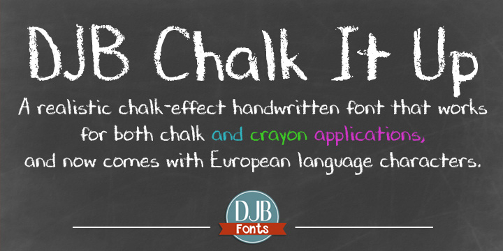 Displaying the beauty and characteristics of the DJB Chalk It Up font family.
