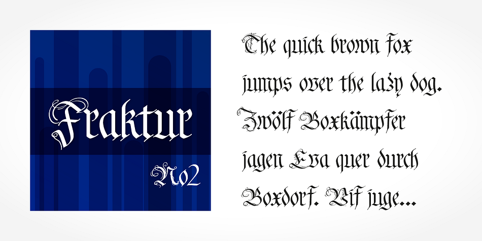 If you want to communicate a feeling of old-world quality or nostalgia, blackletter fonts are the preferred choice - use them on signs, in brochures or on invitation cards.