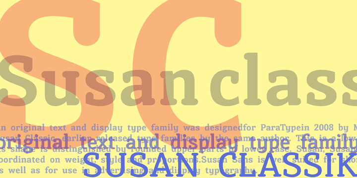 Susan Classis is an original text and display type family that was designed for ParaType in 2008 by Manvel Shmavonyan.