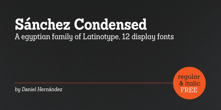 Sánchez comprises 12 variants, ranging from extra light to black, each of the same x-height.