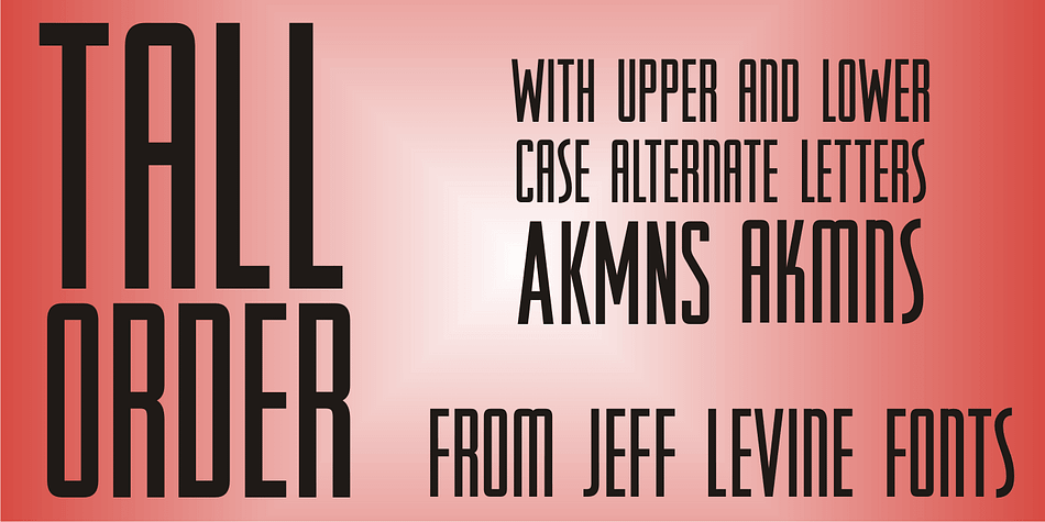 The condensed style and square character shapes of a vintage typeface originally known as Raleigh has been re-interpreted by Jeff Levine Fonts as Tall Order JNL.