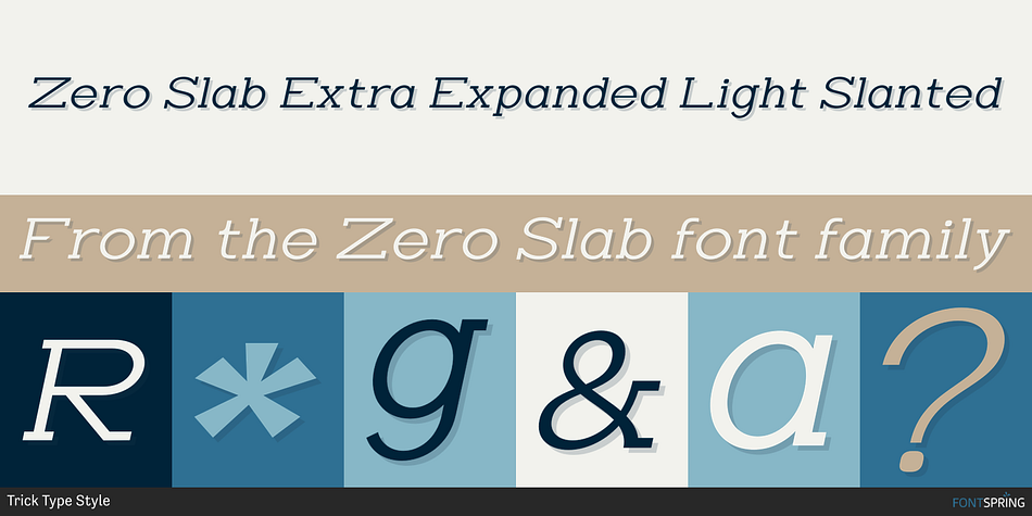 Zero Slab Extra Expanded Light Slanted Font