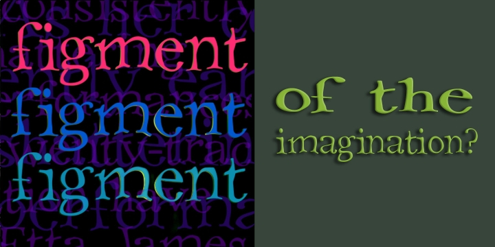 Like a figment of the imagination, this very readable font wafts across the page, leading the reader into a world of enchantment.