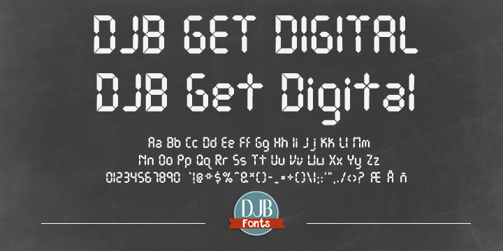 Highlighting the DJB Get Digital font family.