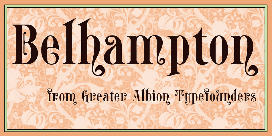 Belhampton is a lively display family, full of the spirit of the Edwardian era.