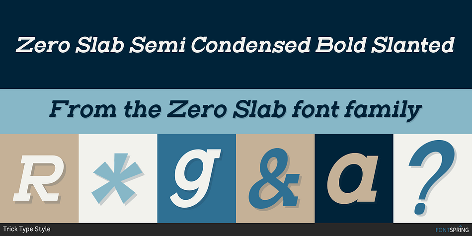 Zero Slab Semi Condensed Bold Slanted Font