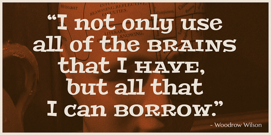 The SmallCaps and extensive figure sets help to offer a little more serious of a persona to this otherwise wild child typestyle.