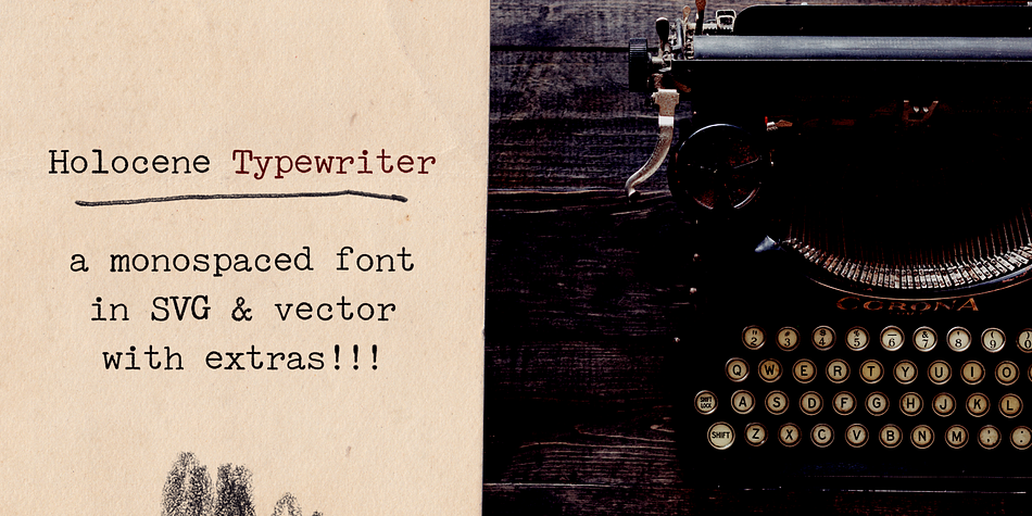 Holocene Typewriter Line Font