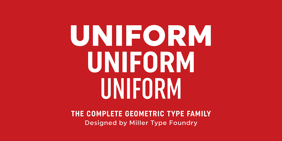 Uniform is a multi-width geometric type family designed around the circle.