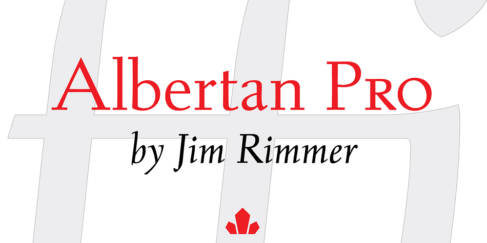 Albertan was the first Jim Rimmer typeface to make the transition from metal to digital.