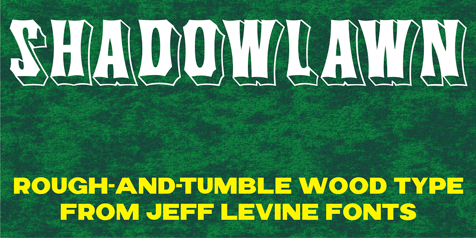 If you like a rough-hewn, rugged and vintage typeface, then Shadowlawn JNL will certainly please you.