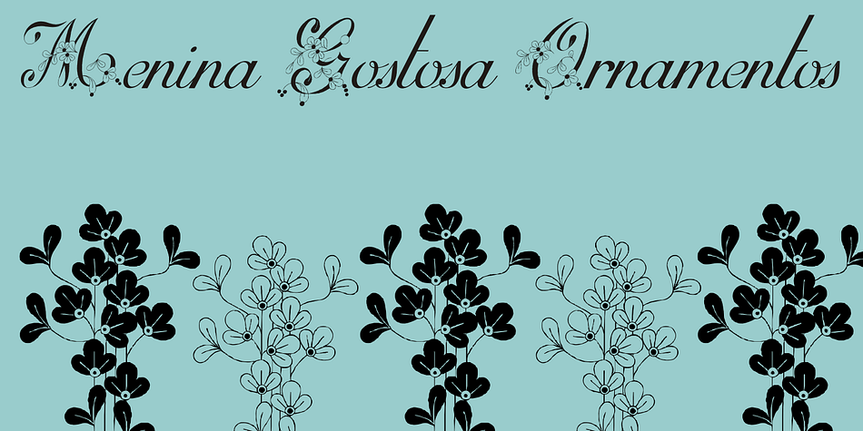 Emphasizing the favorited Menina Gostosa font family.
