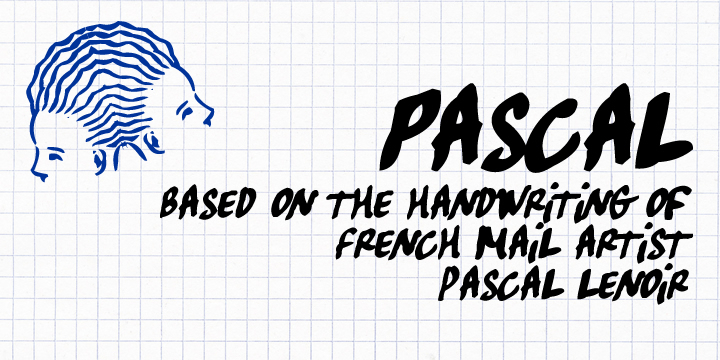 Pascal is a font inspired by handwriting of mail artist Pascal Lenoir.