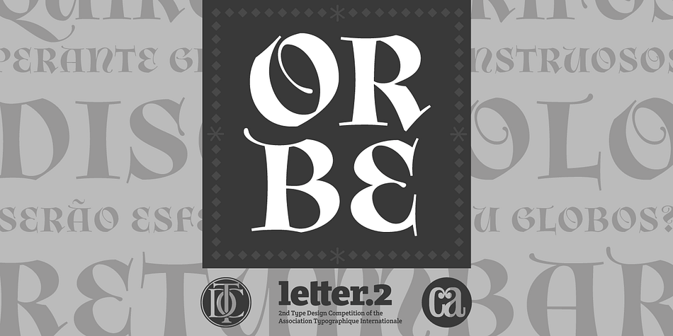 Orbe is a typographic interpretation of the Lombardic majuscules.