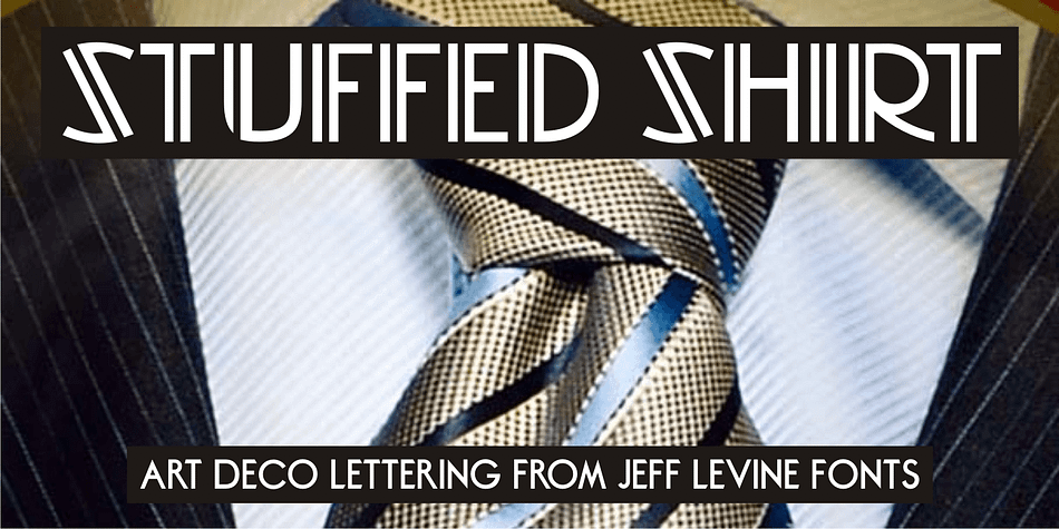 Stuffed Shirt JNL acquires its name from a term popularized during the years when the Art Deco period flourished.