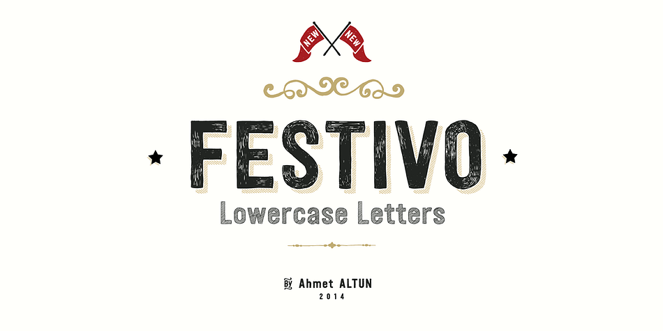 With the lowercases of Festivo Letters Font Family, Festivo LC comes with new sketchs, new shadows and also ornaments.